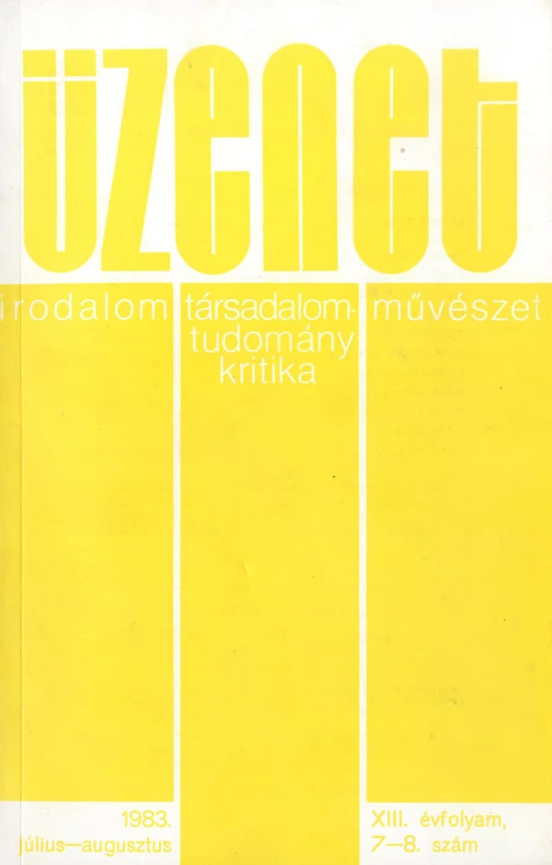 Üzenet, 13. évf. 1983. július – augusztus. 7–8. sz. 327–420. oldal