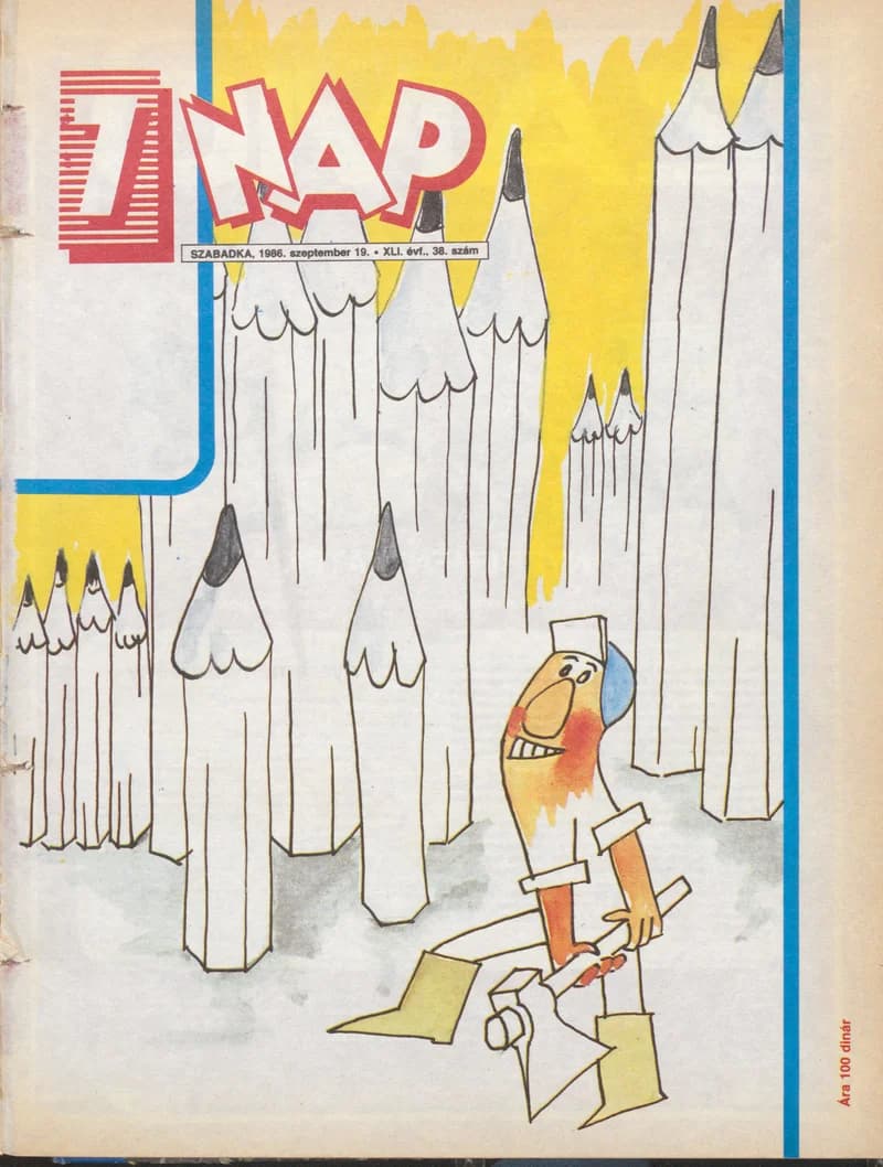 7 Nap, 41. évf. 1986. szeptember 19. 38. sz. 1–68. oldal