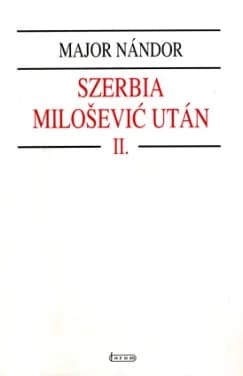 Szerbia Milošević után II.