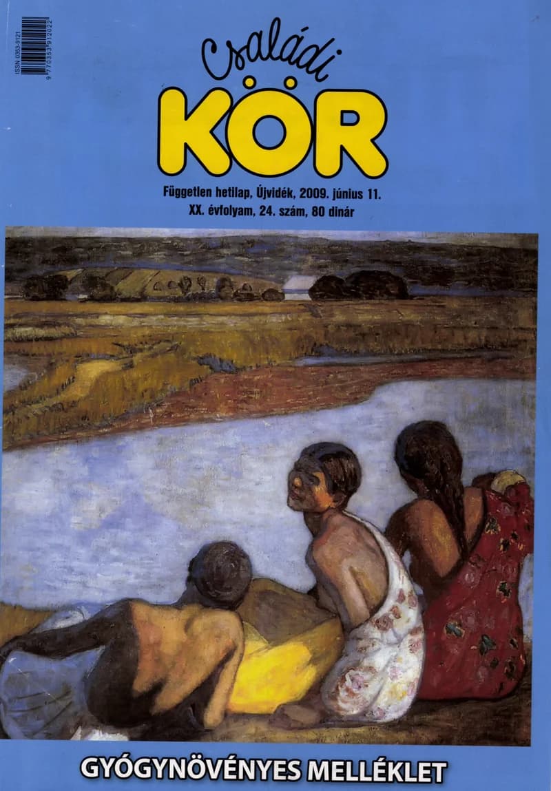 Családi Kör, 20. évf. 2009. június 11. 24. sz.