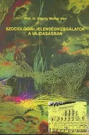 Szociológiai jelenségvizsgálatok a Vajdaságban