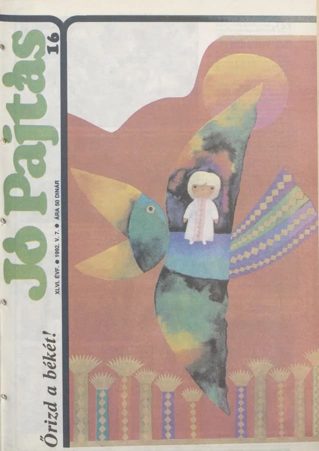 Jó Pajtás, 46. évf. 1992. május 7. 16. sz.