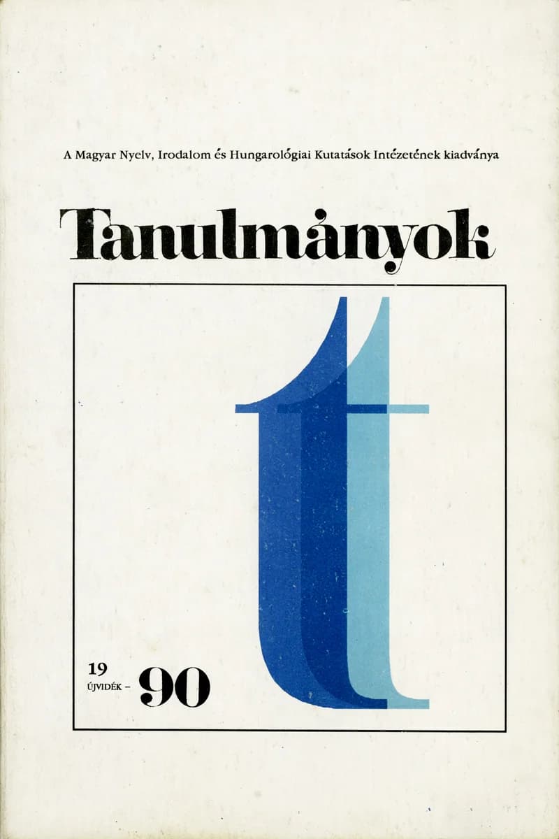 Tanulmányok, 20. évf. 1990. 23. sz. 1–206. oldal