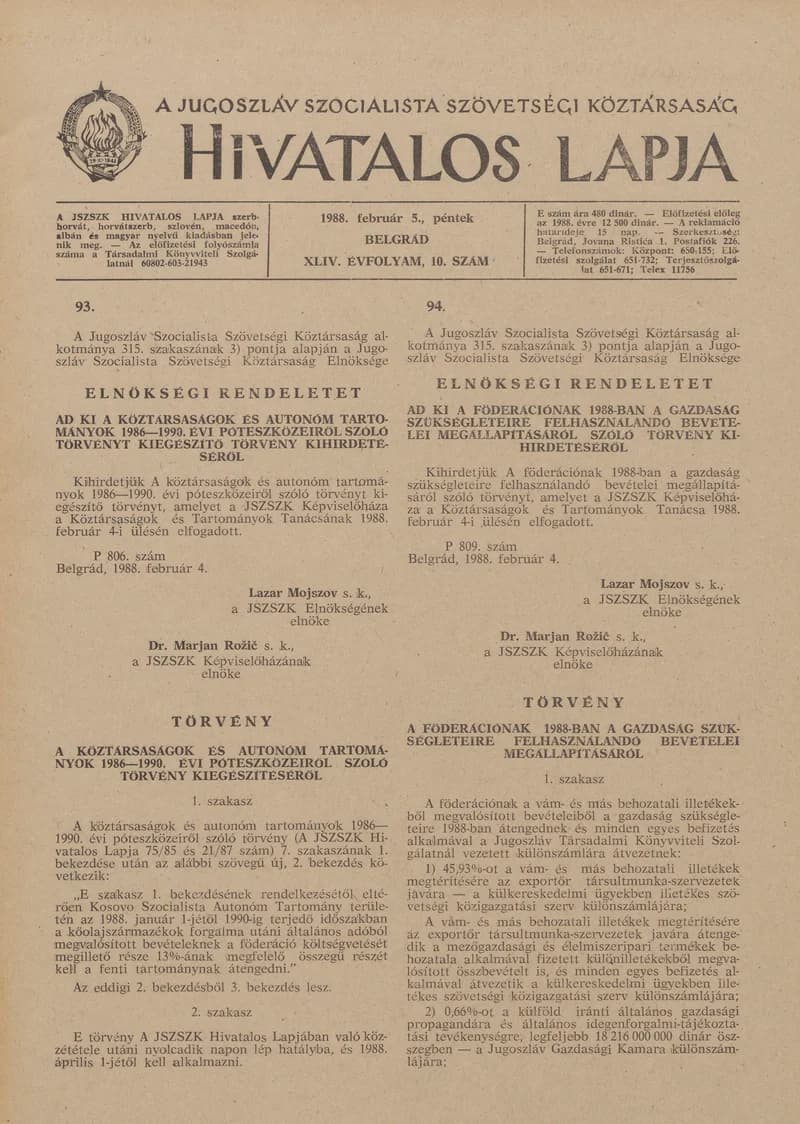 A Jugoszláv Szocialista Szövetségi Köztársaság Hivatalos Lapja, 44. évf. 1988. február 5. 10. sz. 261–292. oldal