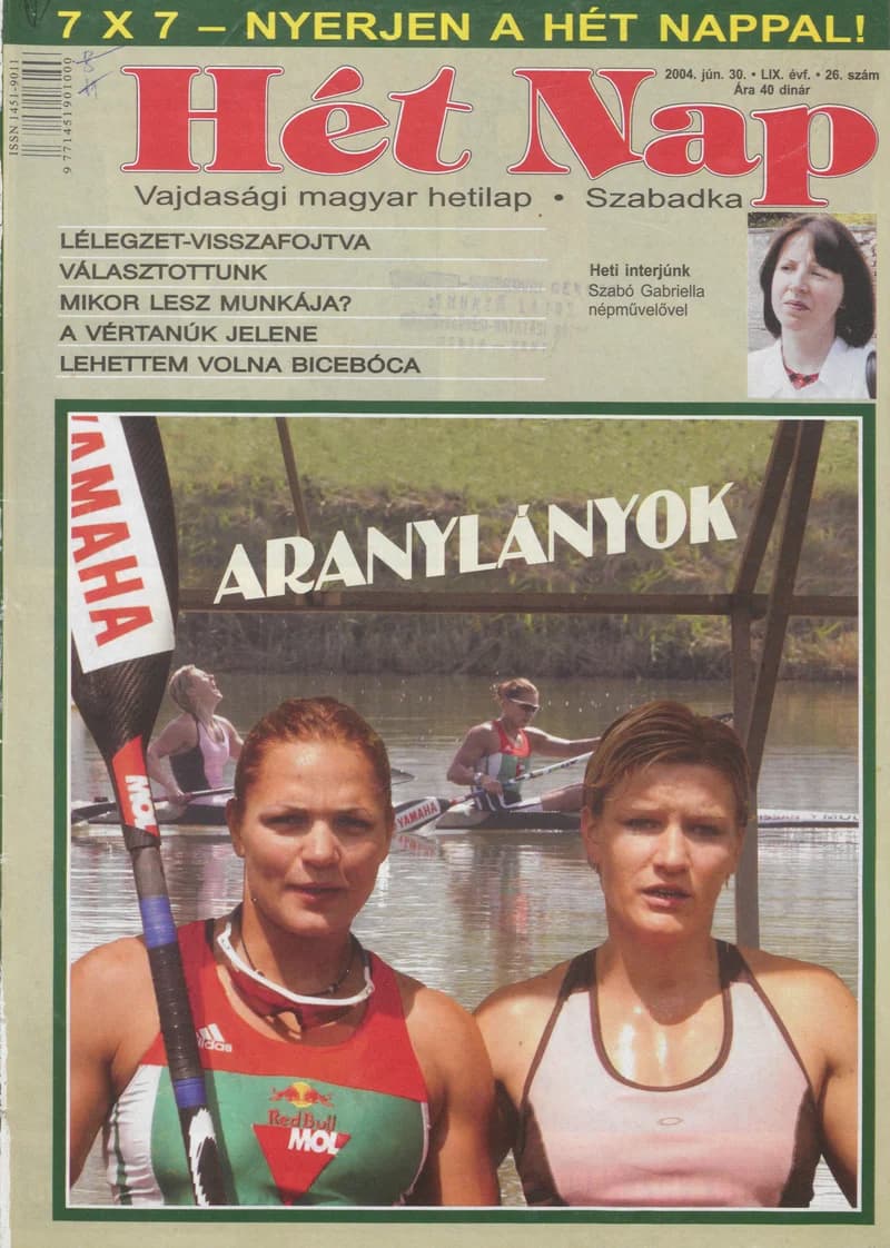 7 Nap, 59. évf. 2004. június 30. 26. sz.