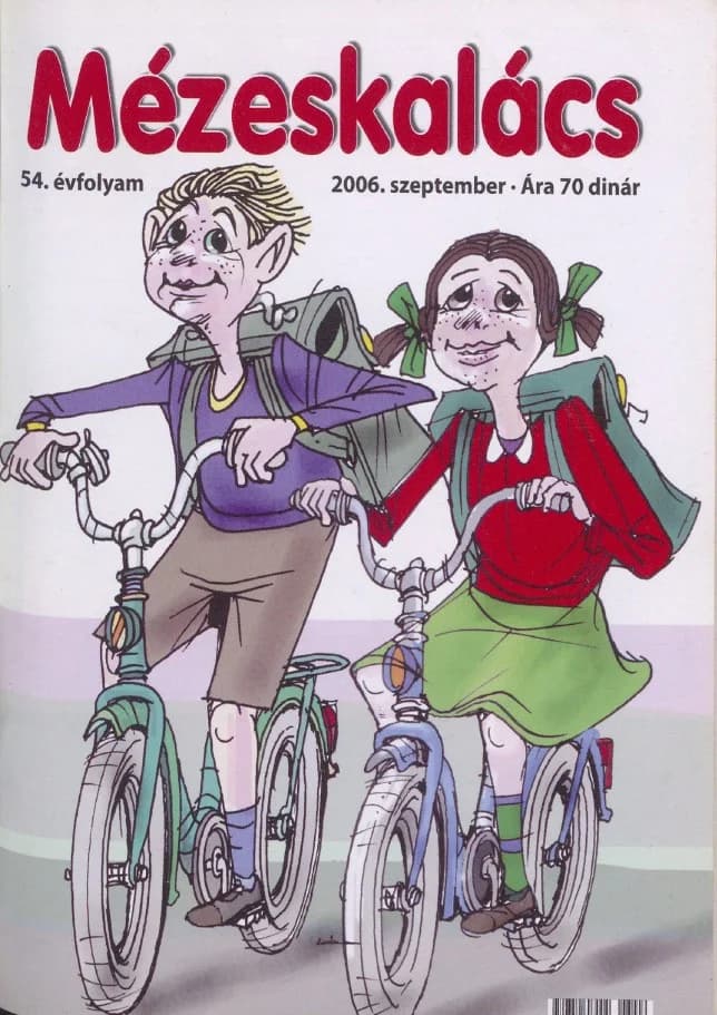 Mézeskalács, 54. évf. 2006. szeptember. 7. sz.