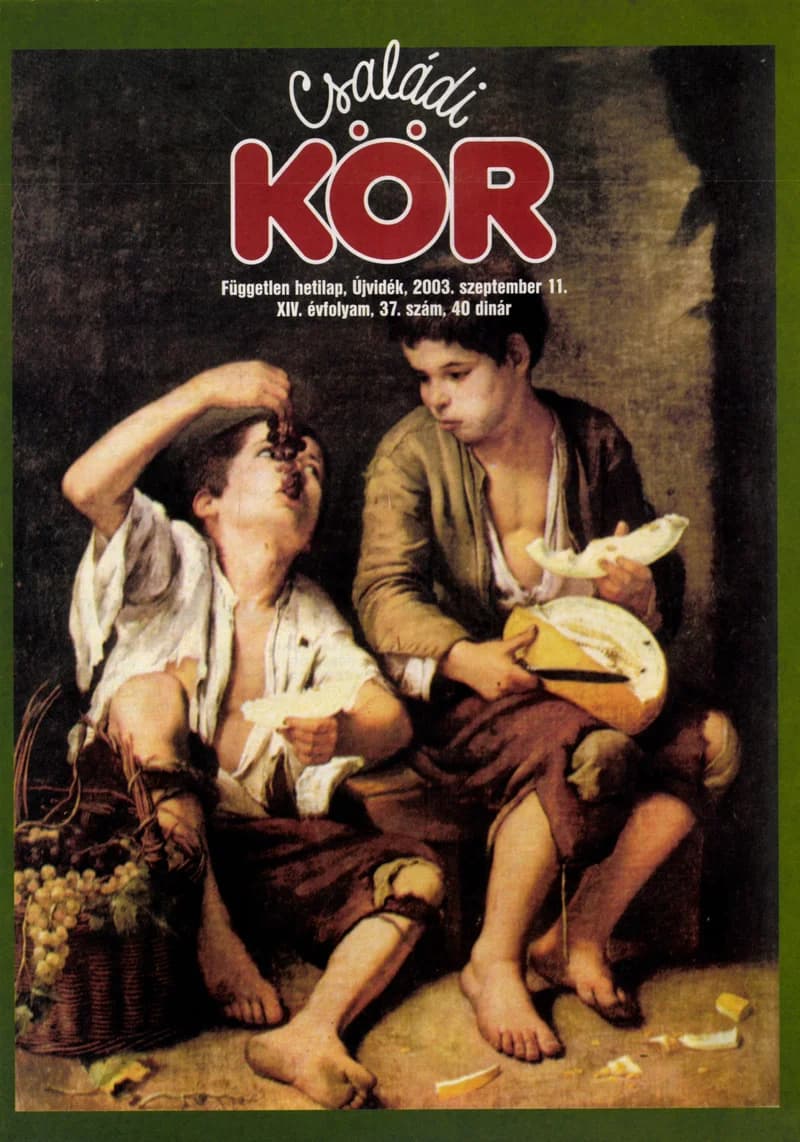 Családi Kör, 14. évf. 2003. szeptember 11. 37. sz.