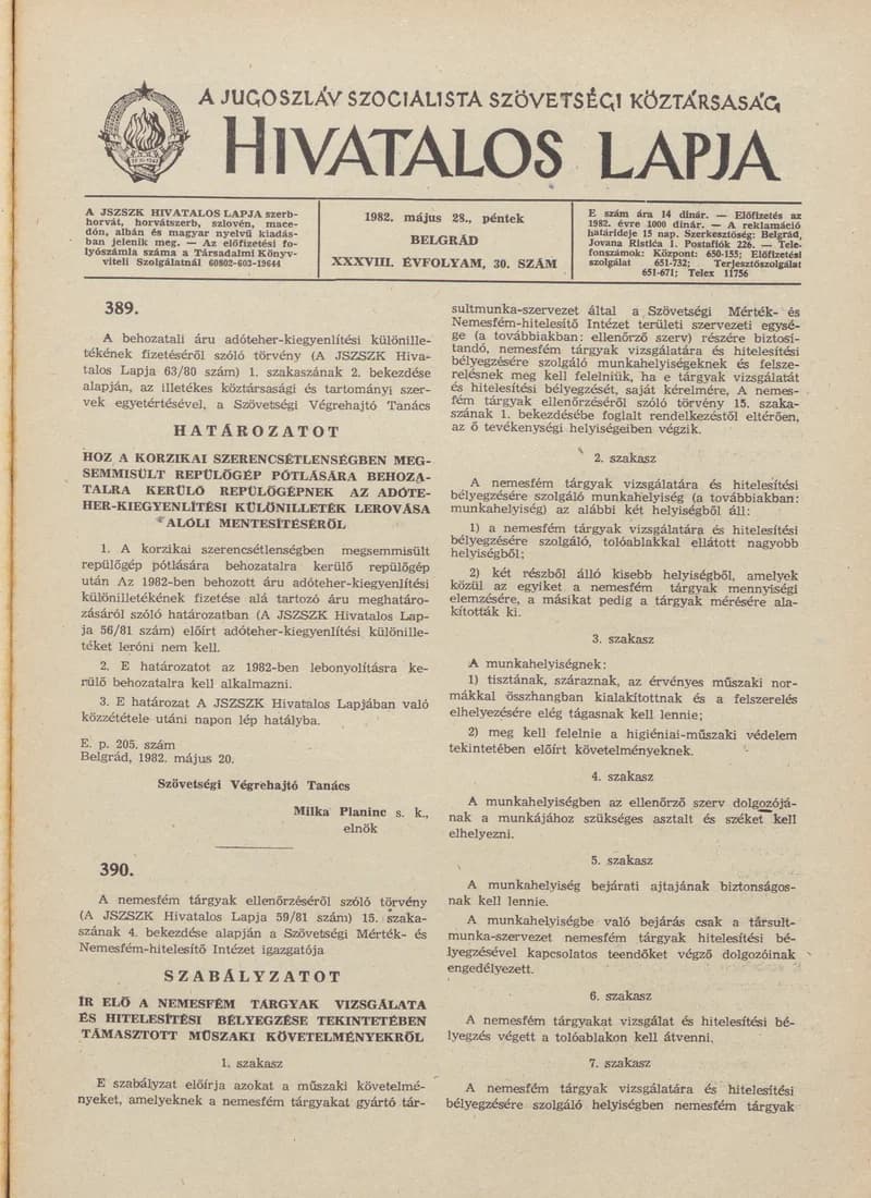 A Jugoszláv Szocialista Szövetségi Köztársaság Hivatalos Lapja, 38. évf. 1982. május 28. 30. sz. 877–904. oldal