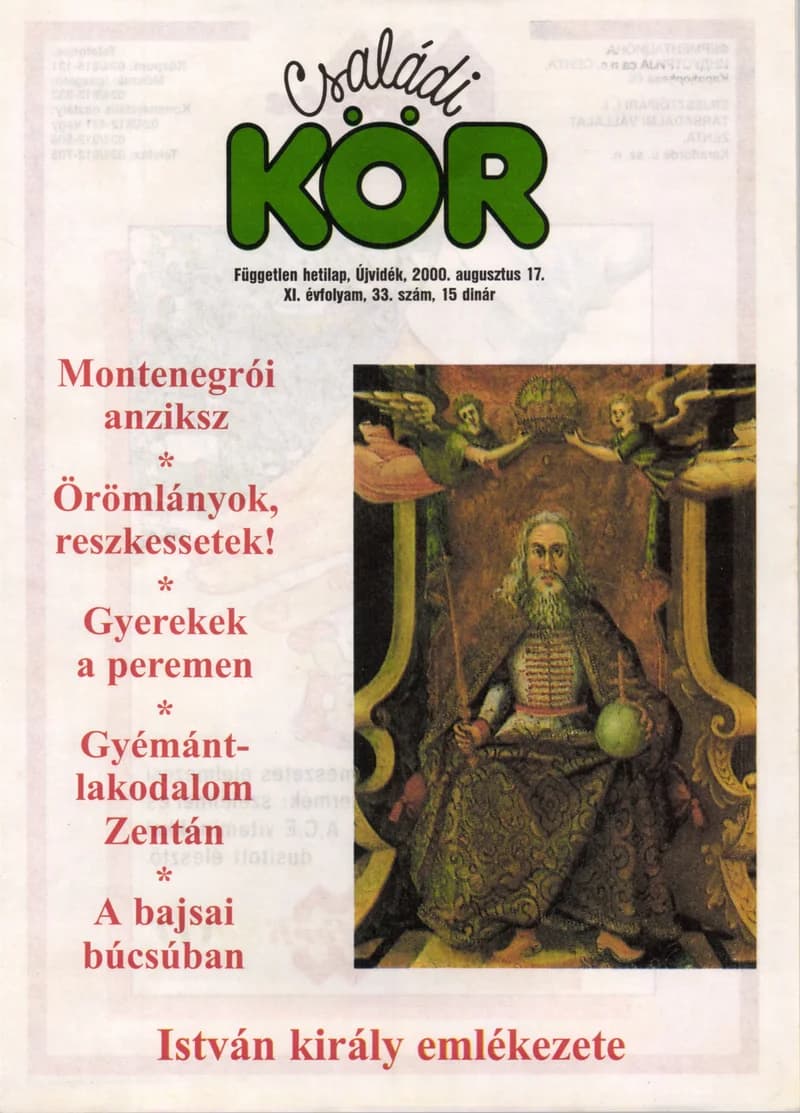 Családi Kör, 11. évf. 2000. augusztus 17. 33. sz.