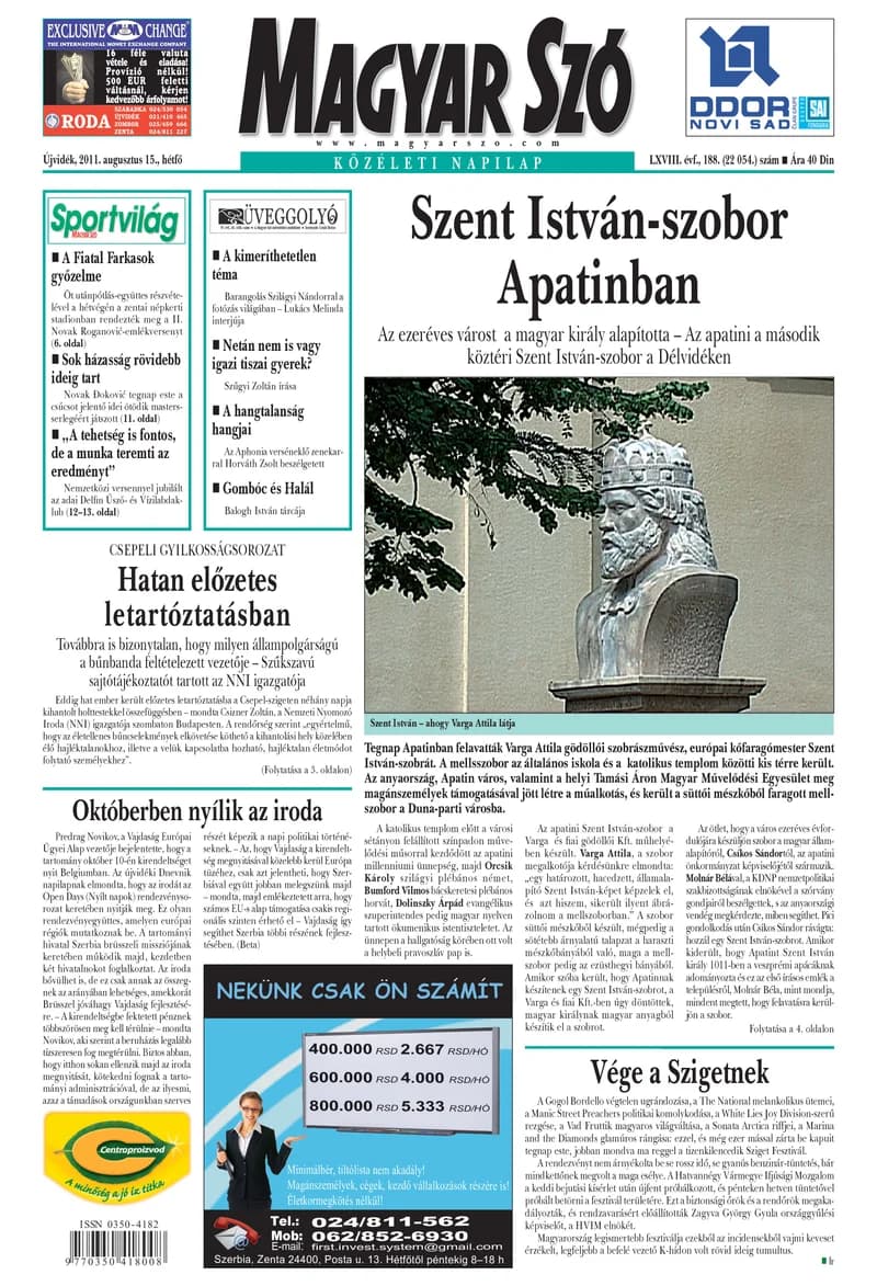 Magyar Szó, 68. évf. 2011. augusztus 15. 188. sz. 1–16. oldal