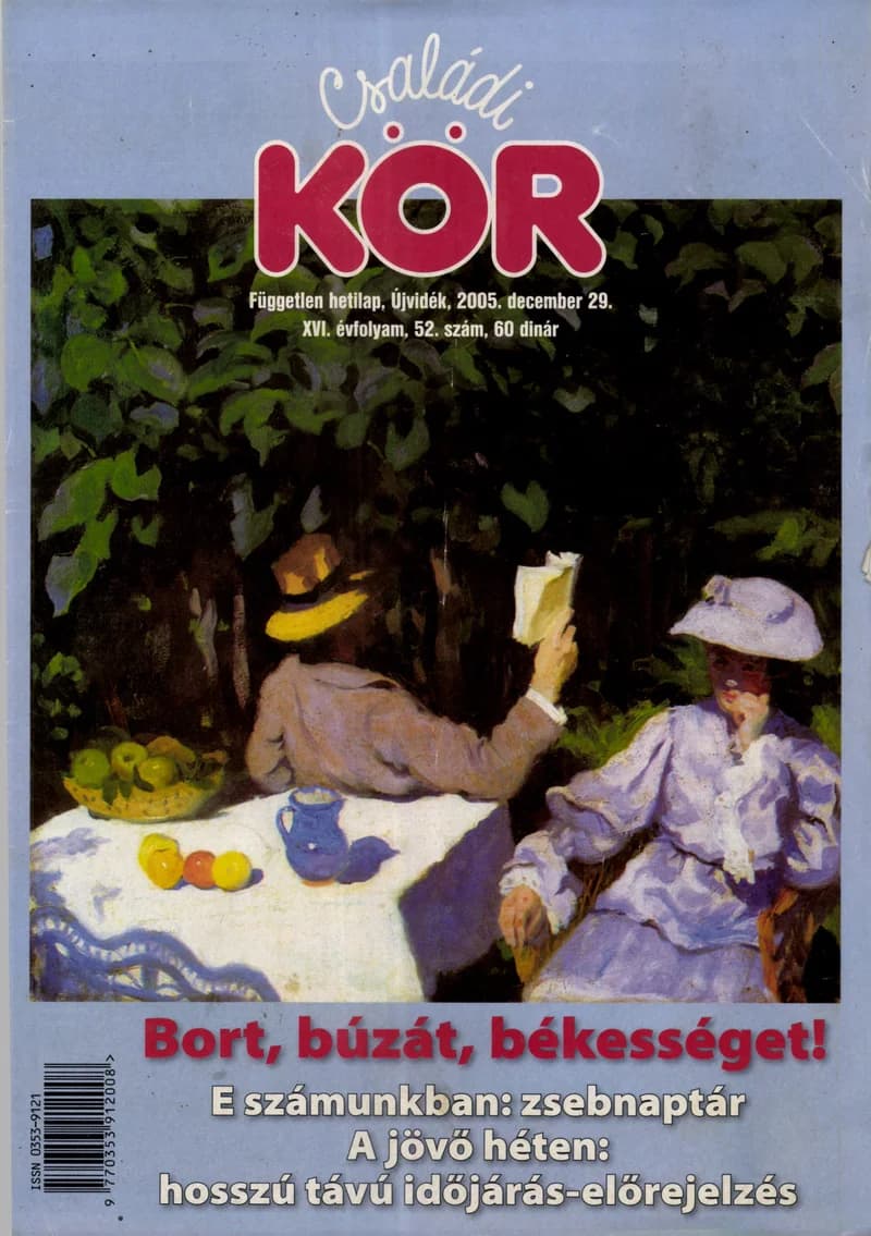 Családi Kör, 16. évf. 2005. december 29. 52. sz.