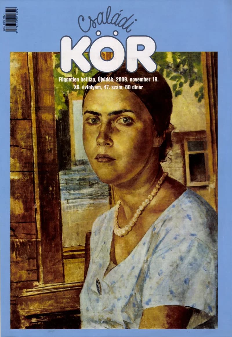 Családi Kör, 20. évf. 2009. november 19. 47. sz.