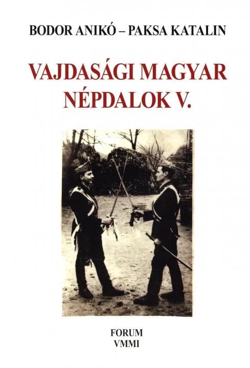 Vajdasági magyar népdalok V.