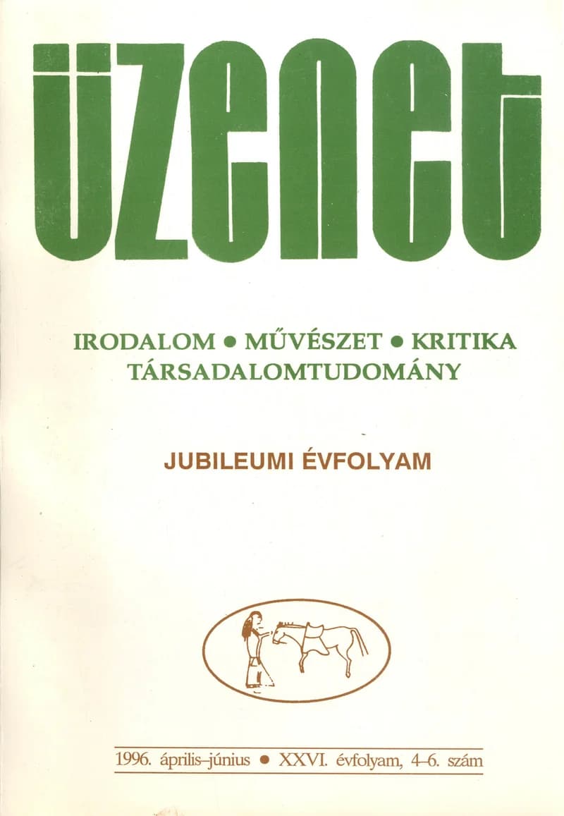 Üzenet, 26. évf. 1996. április – június. 4–6. sz. 133–276. oldal