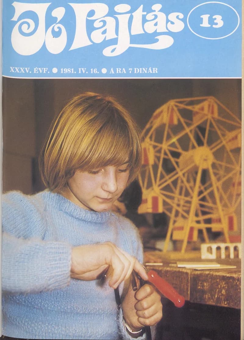 Jó Pajtás, 35. évf. 1981. április 16. 13. sz.