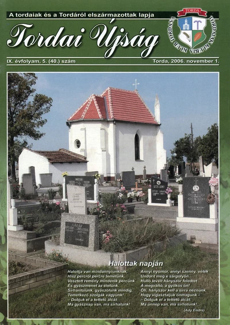 Tordai Újság, 9. évf. 2006. november 1. 5. sz. 1–24. oldal