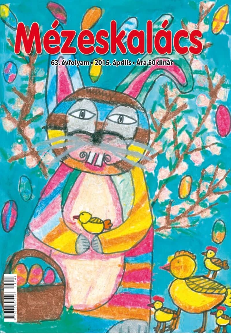 Mézeskalács, 63. évf. 2015. április. 4. sz.