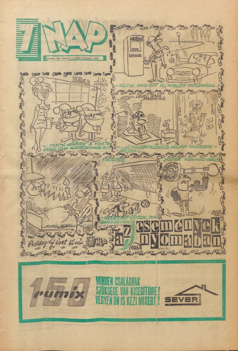 7 Nap, 22. évf. 1967. január 1. 1. sz. 1–32. oldal