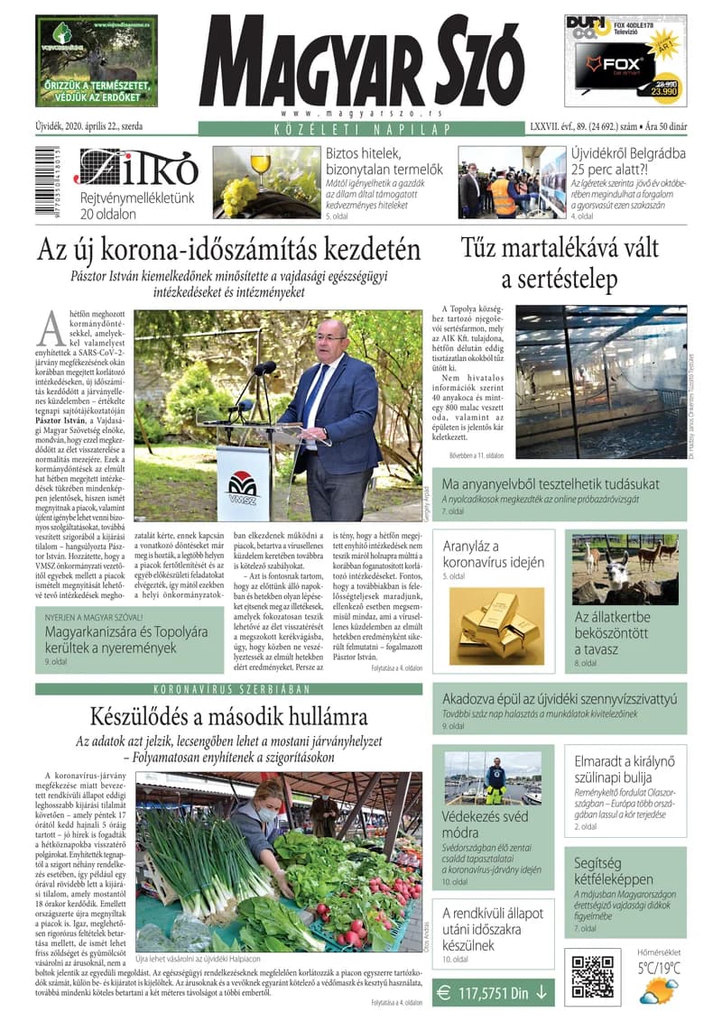 Magyar Szó, 77. évf. 2020. április 22. 89. sz. 1–16. oldal