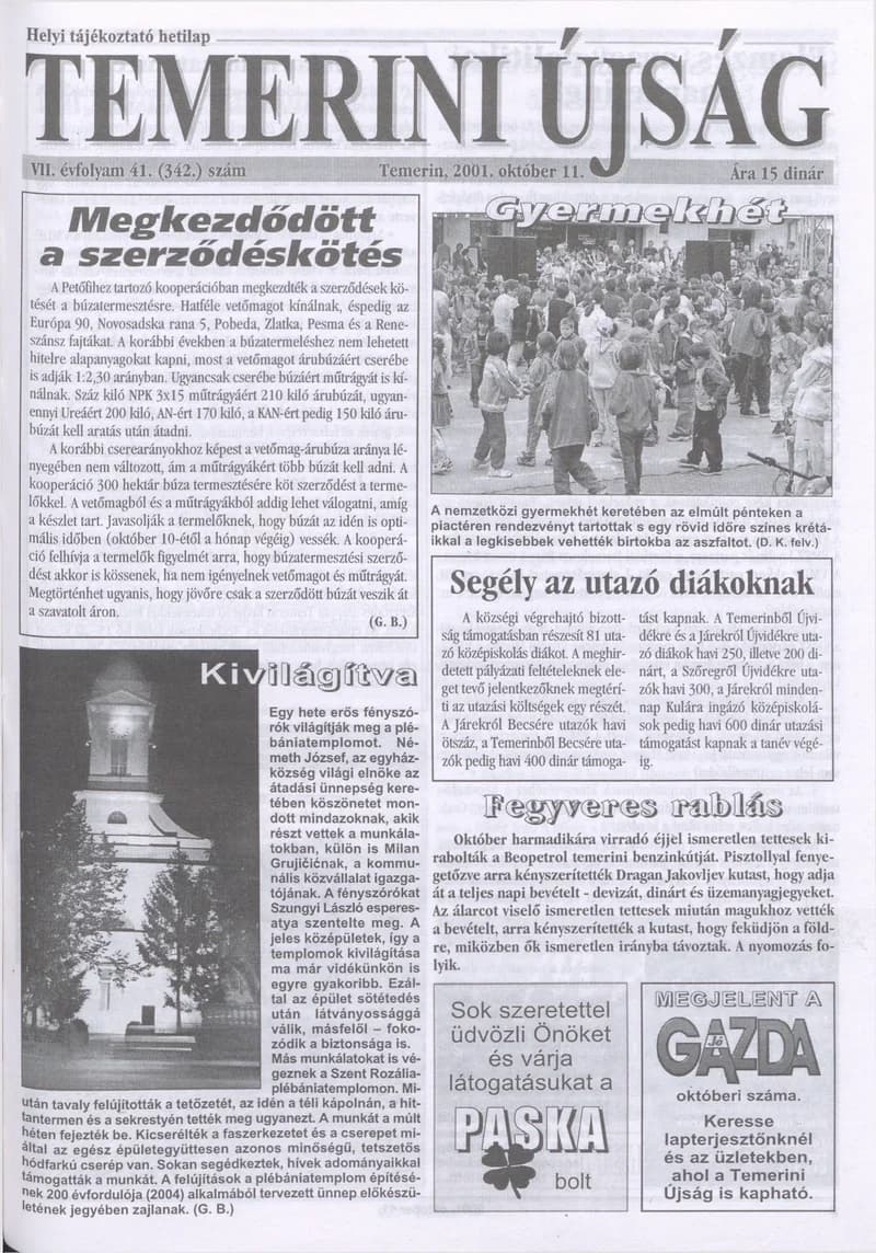 Temerini Újság, 7. évf. 2001. október 11. 41. sz.