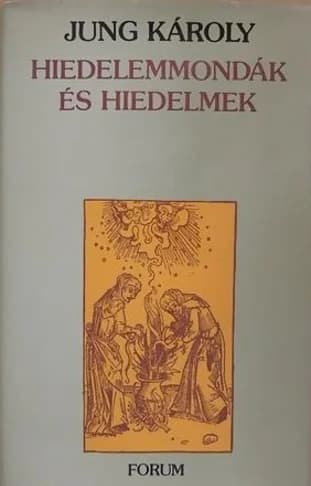 Hiedelemmondák ​és hiedelmek