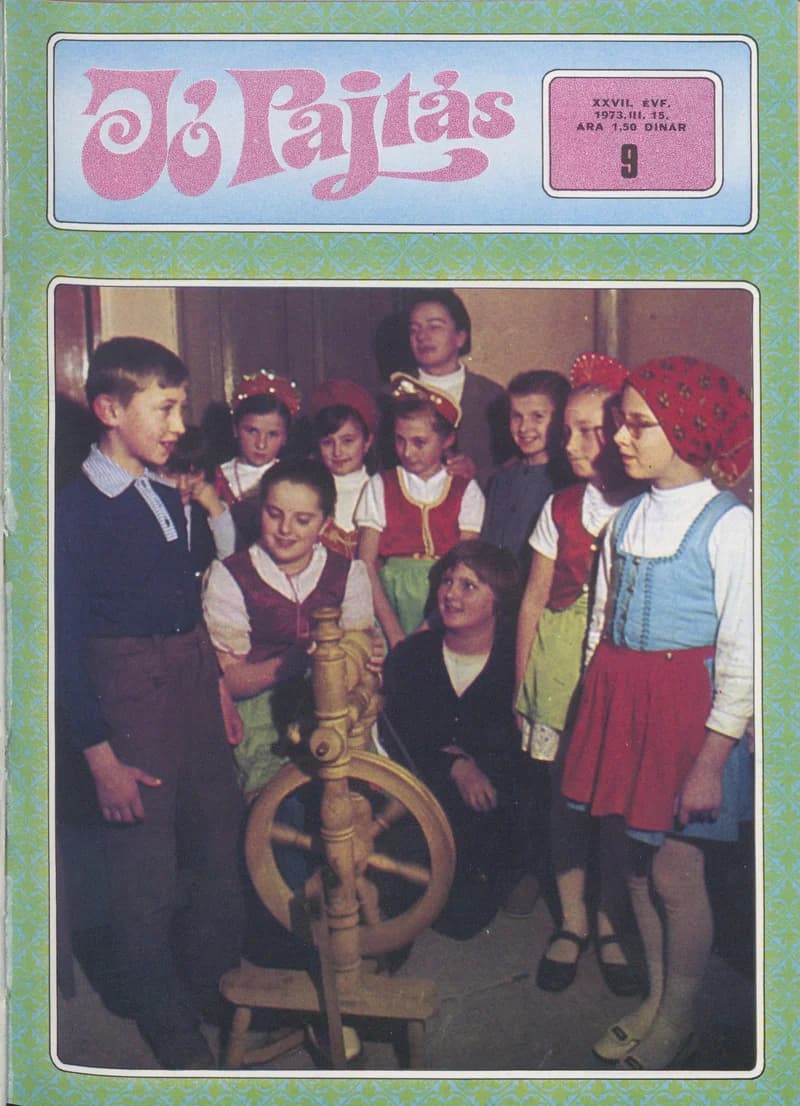 Jó Pajtás, 27. évf. 1973. március 15. 9. sz.