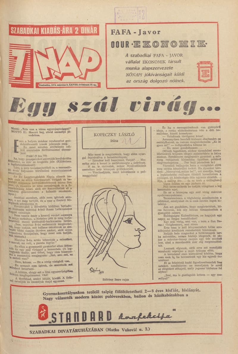 7 Nap, 29. évf. 1974. március 8. 10. sz. 1–32. oldal