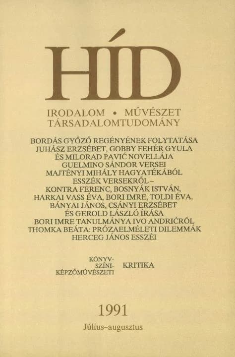 Híd, 55. évf. 1991. július – augusztus. 7–8. sz. 633–756. oldal