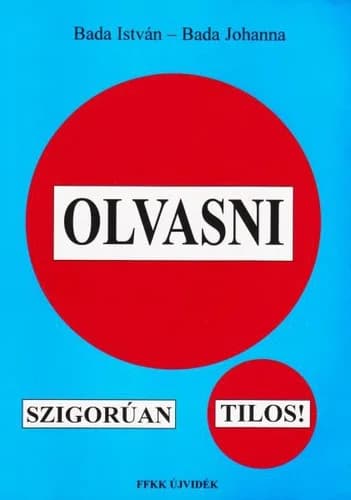 Olvasni szigorúan tilos! 