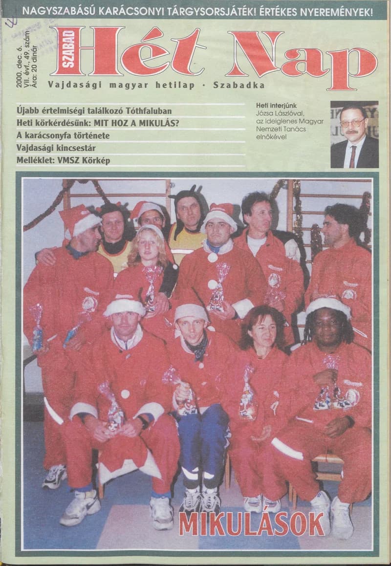 Szabad Hét Nap, 7. évf. 2000. december 6. 49. sz.