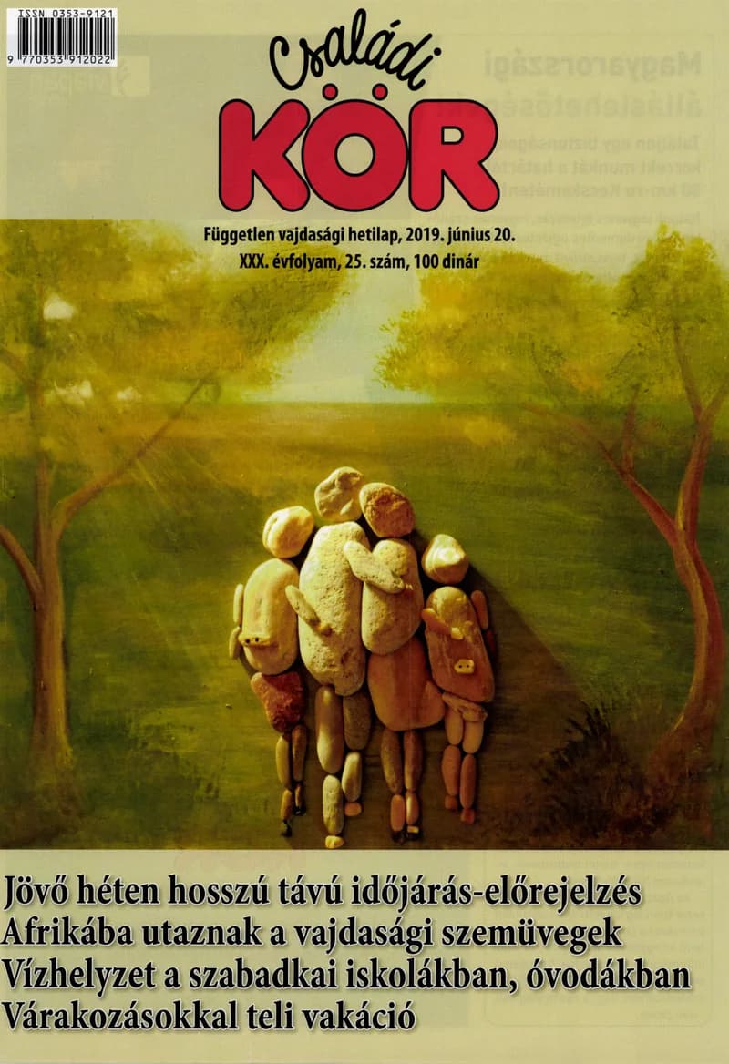 Családi Kör, 30. évf. 2019. június 20. 25. sz.
