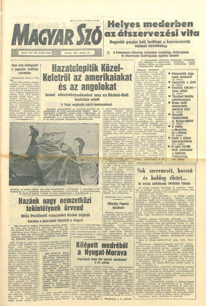 Magyar Szó, 24. évf. 1967. május 24. 139. sz. 1–16. oldal