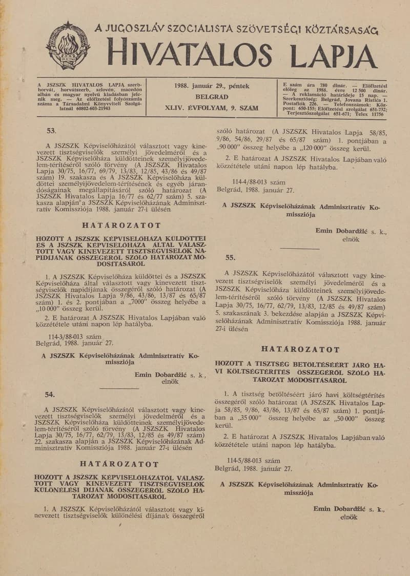 A Jugoszláv Szocialista Szövetségi Köztársaság Hivatalos Lapja, 44. évf. 1988. január 29. 9. sz. 209–260. oldal
