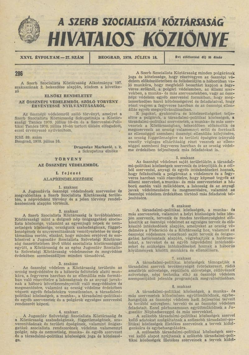 A Szerb Szocialista Köztársaság Hivatalos Közlönye, 26. évf. 1970. július 18. 27. sz. 705–736. oldal