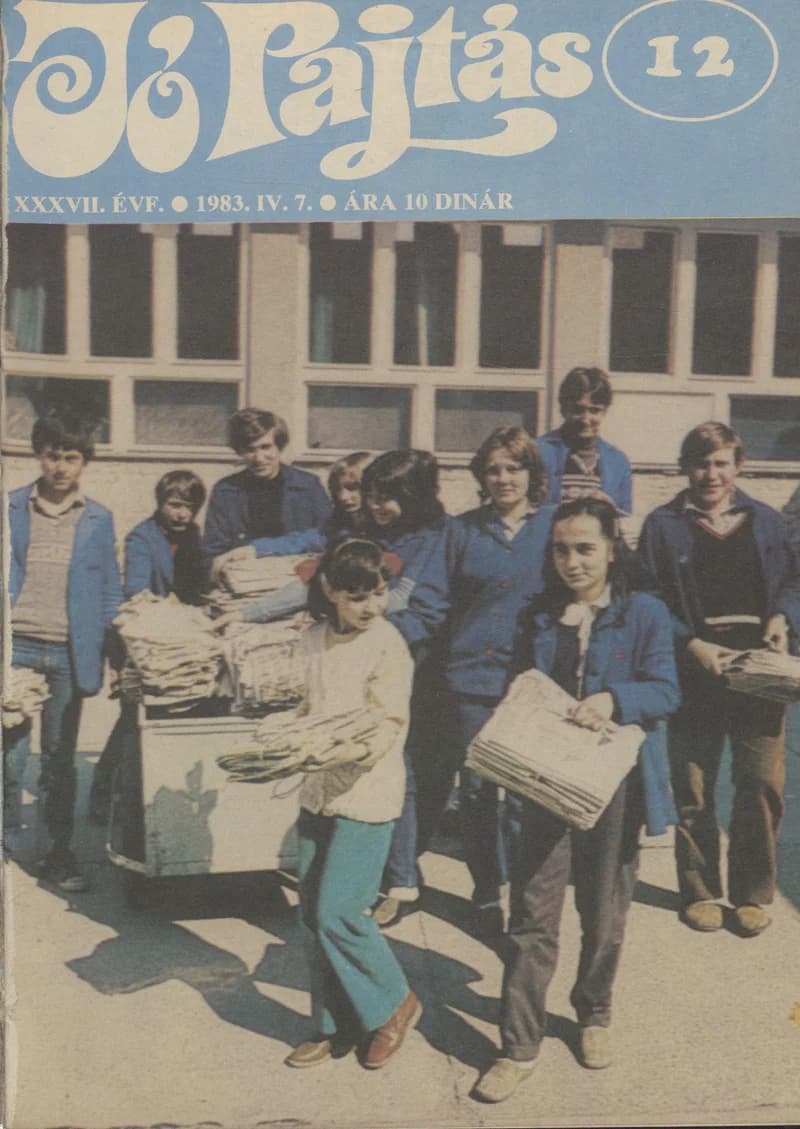 Jó Pajtás, 37. évf. 1983. április 7. 12. sz.