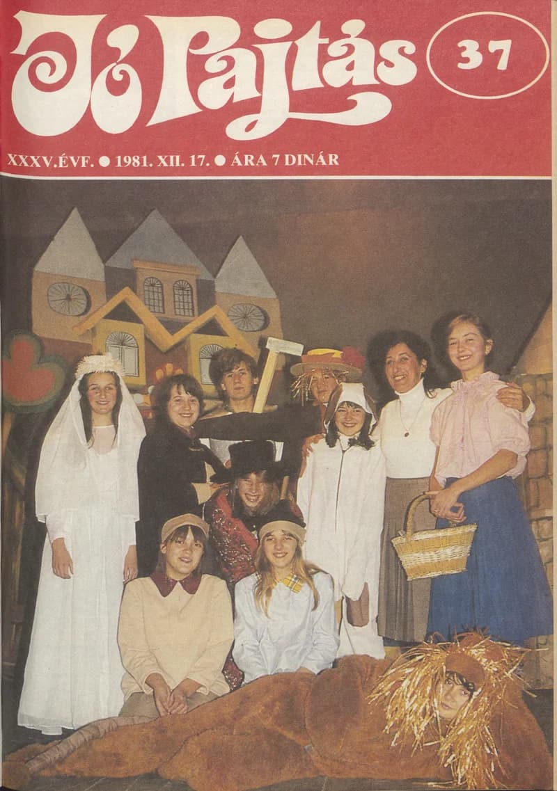 Jó Pajtás, 35. évf. 1981. december 17. 37. sz.