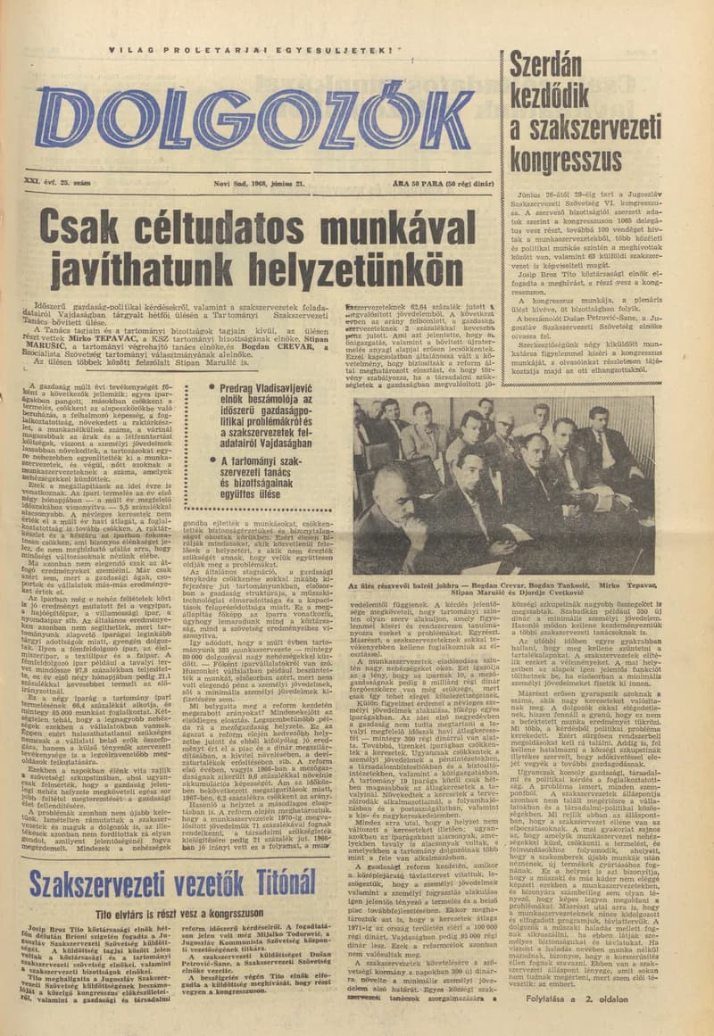 Dolgozók, 22. évf. 1968. június 21. 25. sz.