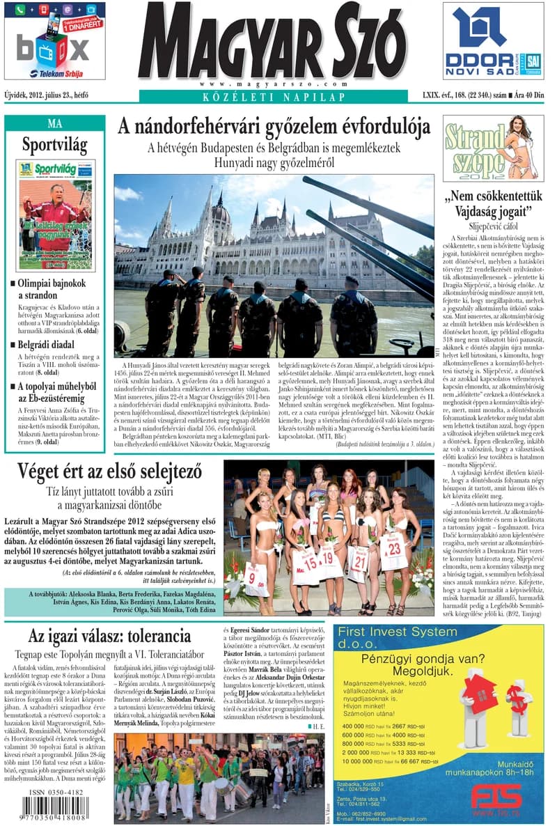 Magyar Szó, 69. évf. 2012. július 23. 168. sz. 1–16. oldal