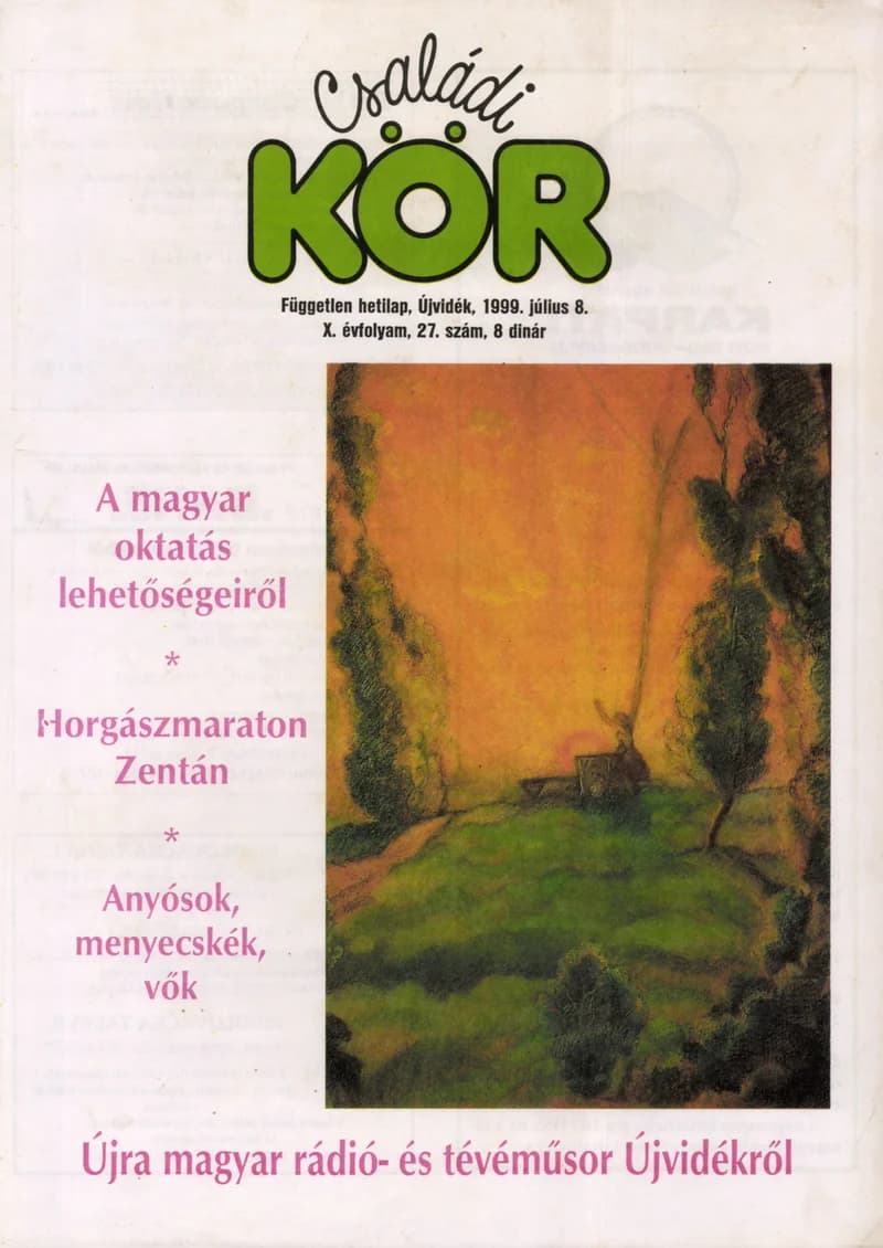 Családi Kör, 10. évf. 1999. július 8. 27. sz.