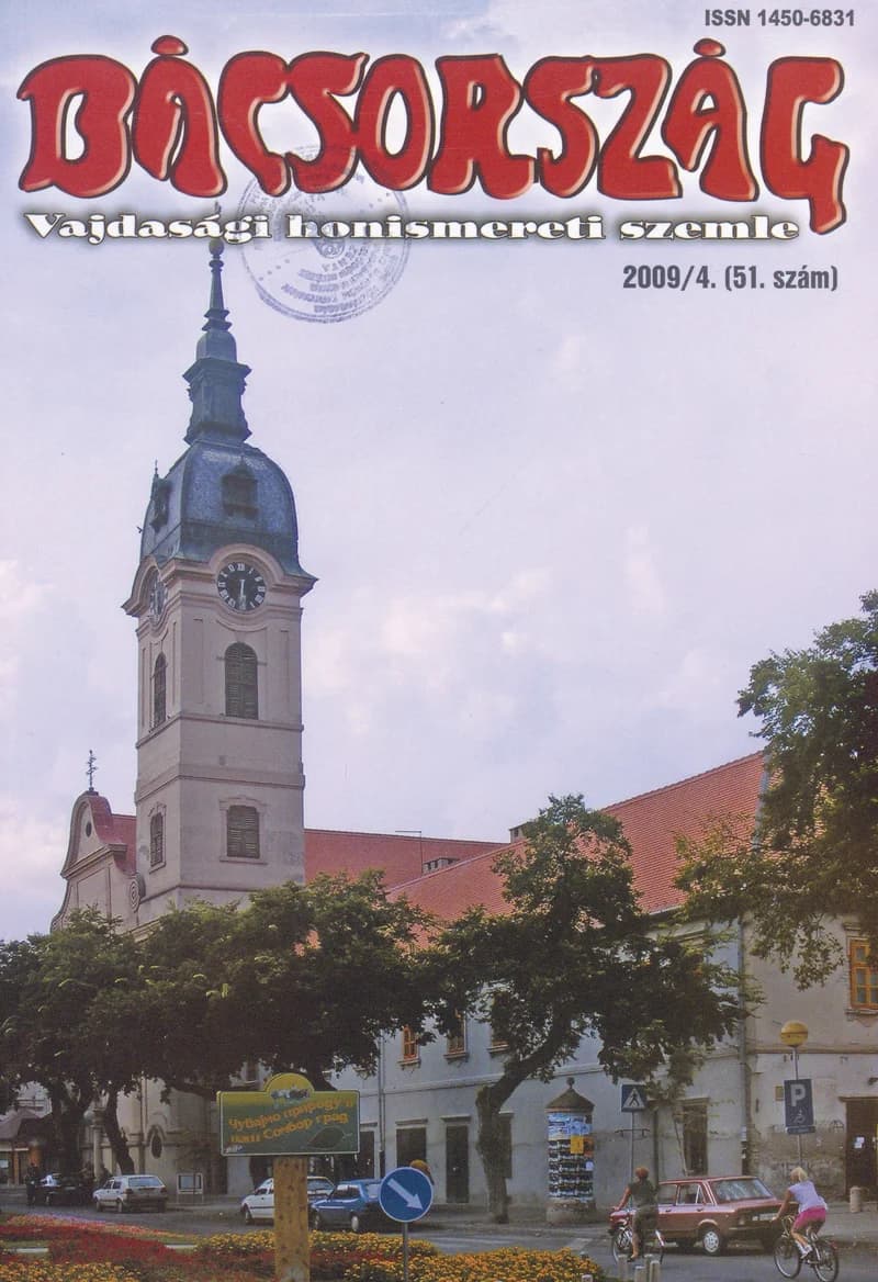 Bácsország, 15. évf. 2009. 4. sz.