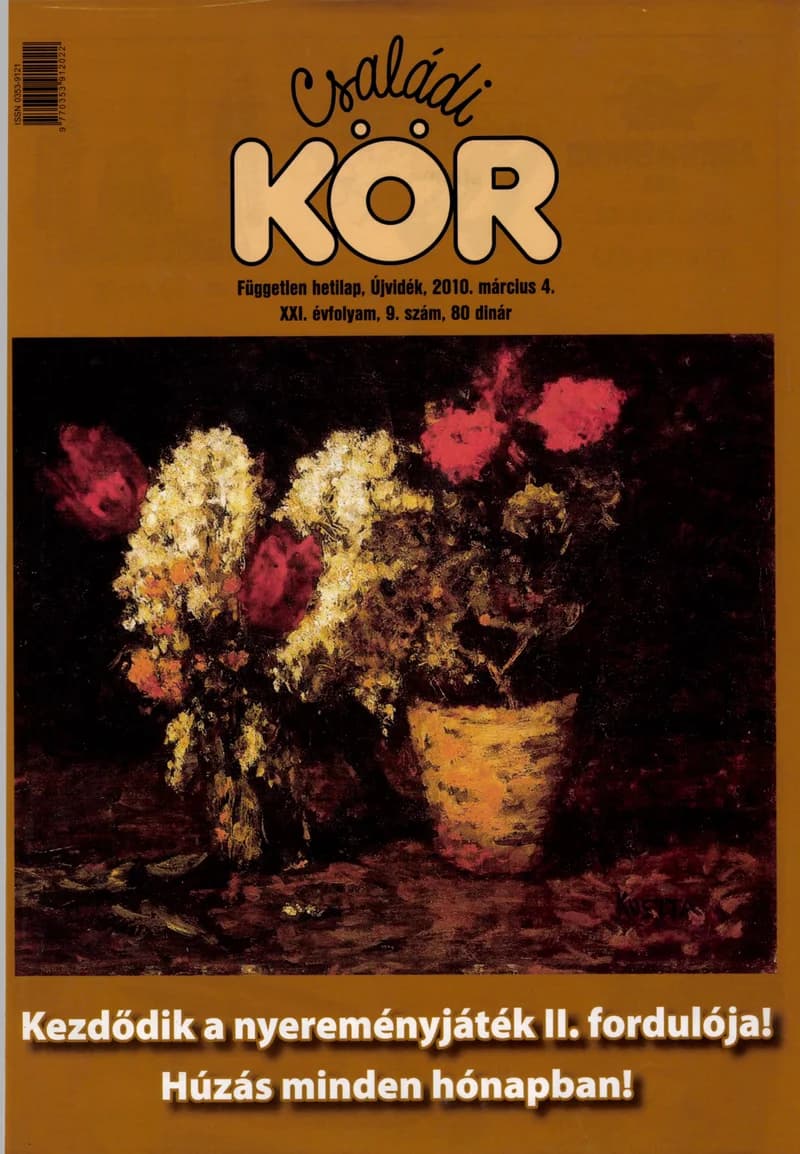 Családi Kör, 21. évf. 2010. március 4. 9. sz.
