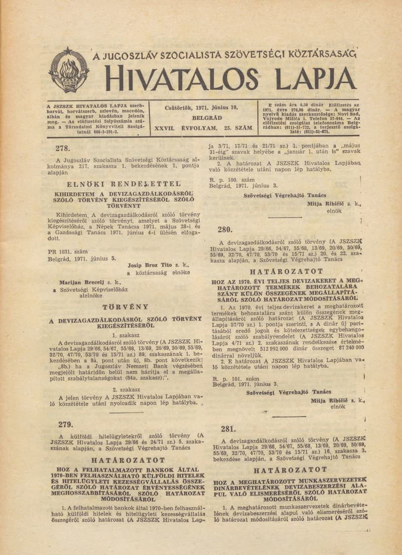 A Jugoszláv Szocialista Szövetségi Köztársaság Hivatalos Lapja, 27. évf. 1971. június 10. 25. sz. 457–472. oldal