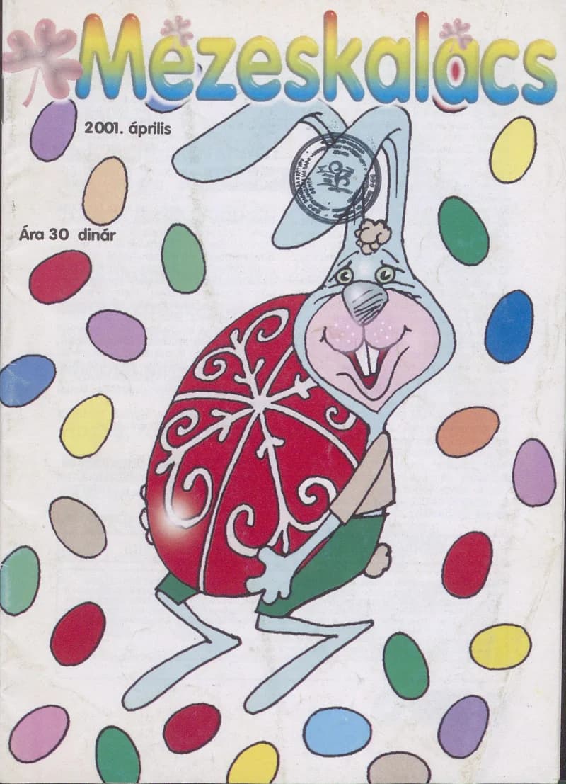 Mézeskalács, 49. évf. 2001. április. 4. sz.