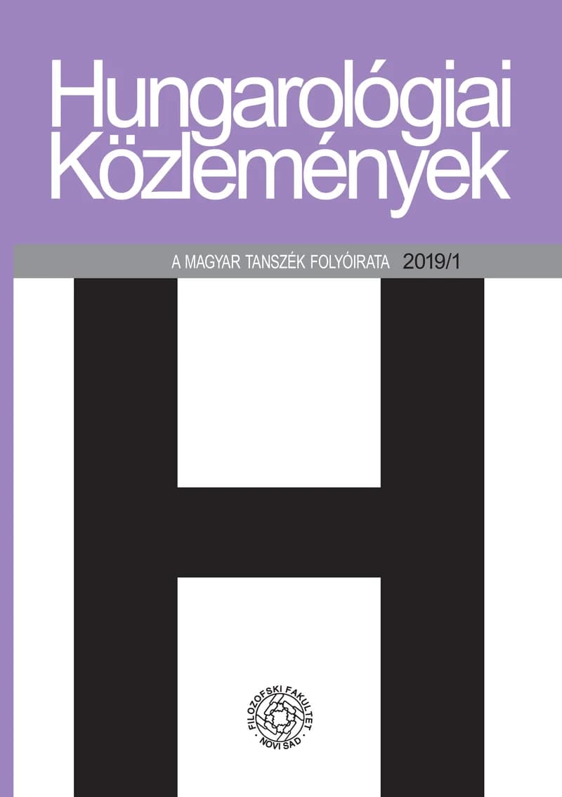 Hungarológiai Közlemények, 50. évf. 2019. 1. sz. 1–114. oldal