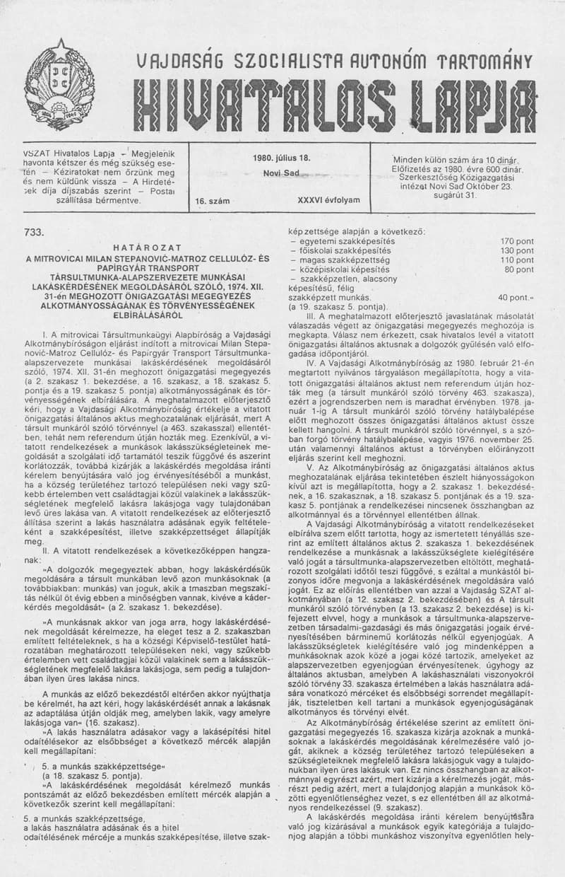 Vajdaság Szocialista Autonóm Tartomány Hivatalos Lapja, 36. évf. 1980. július 18. 16. sz. 899–914. oldal