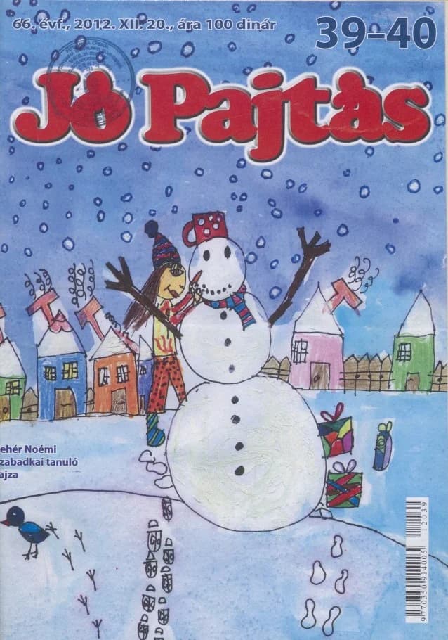 Jó Pajtás, 66. évf. 2012. december 20. 39–40. sz.