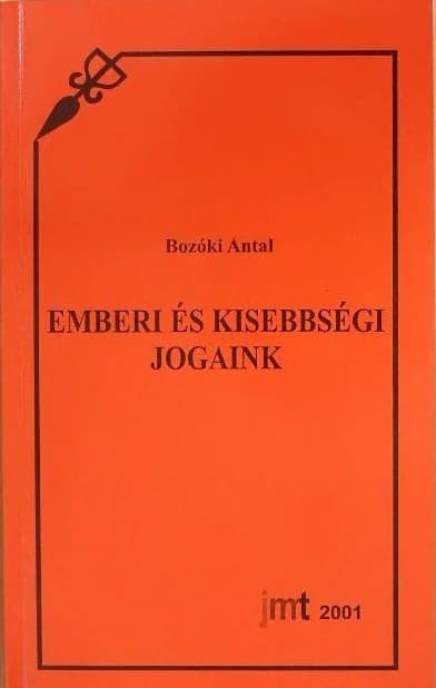 Emberi és kisebbségi jogaink