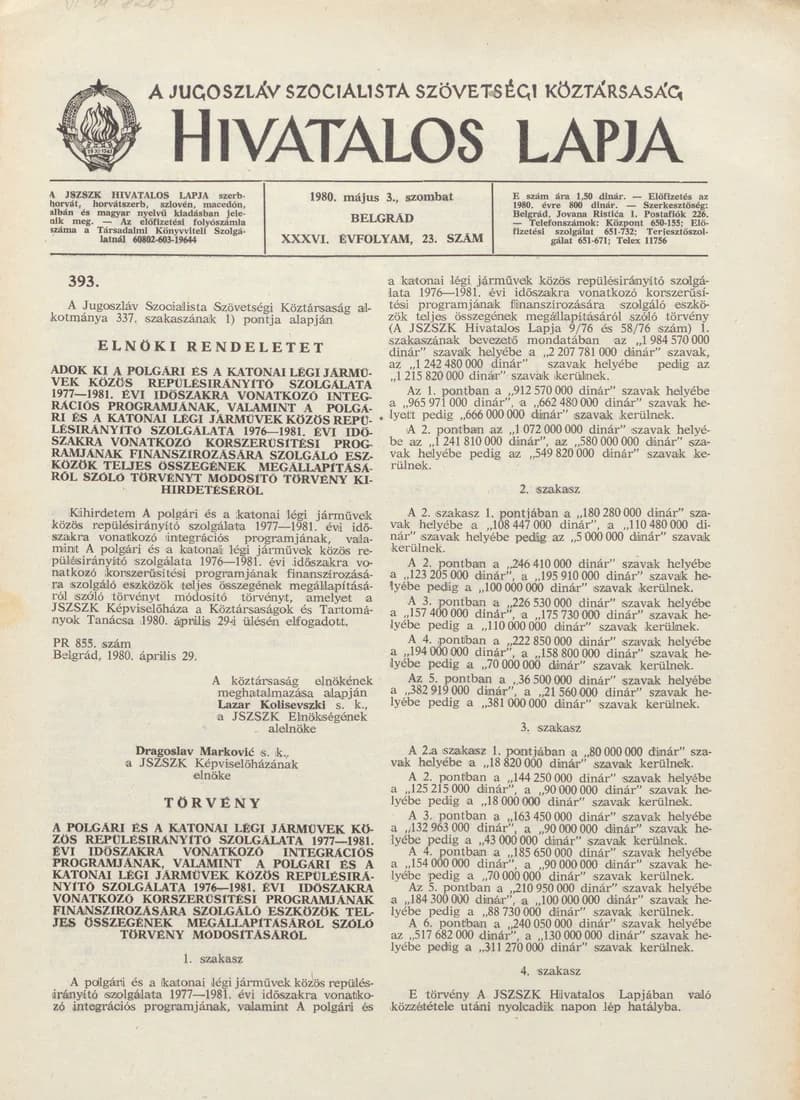 A Jugoszláv Szocialista Szövetségi Köztársaság Hivatalos Lapja, 36. évf. 1980. május 3. 23. sz. 845–848. oldal