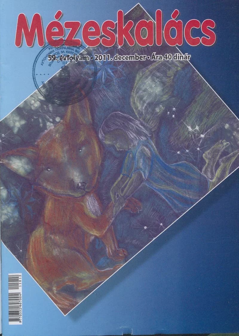 Mézeskalács, 59. évf. 2011. december. 10. sz.