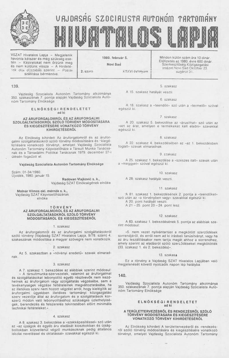 Vajdaság Szocialista Autonóm Tartomány Hivatalos Lapja, 36. évf. 1980. február 5. 2. sz. 93–124. oldal